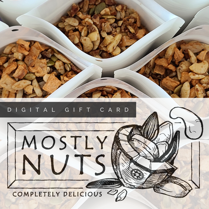 Mostly Nuts Gift Card